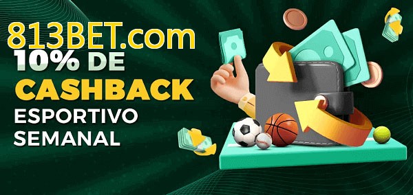 10% de bônus de cashback na 813BET.com